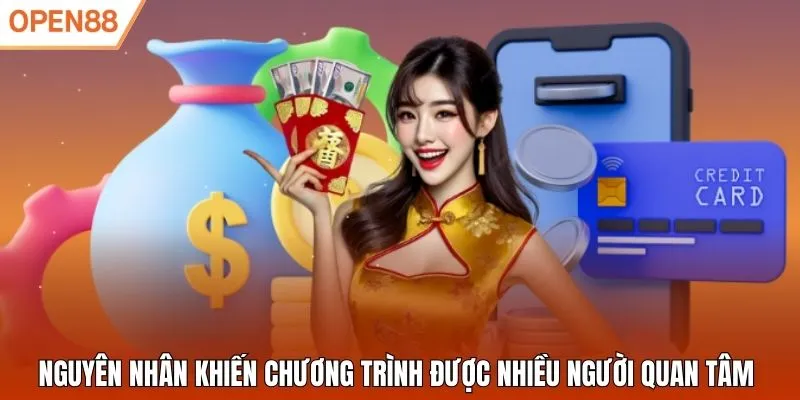 Nguyên nhân khiến chương trình được nhiều người quan tâm